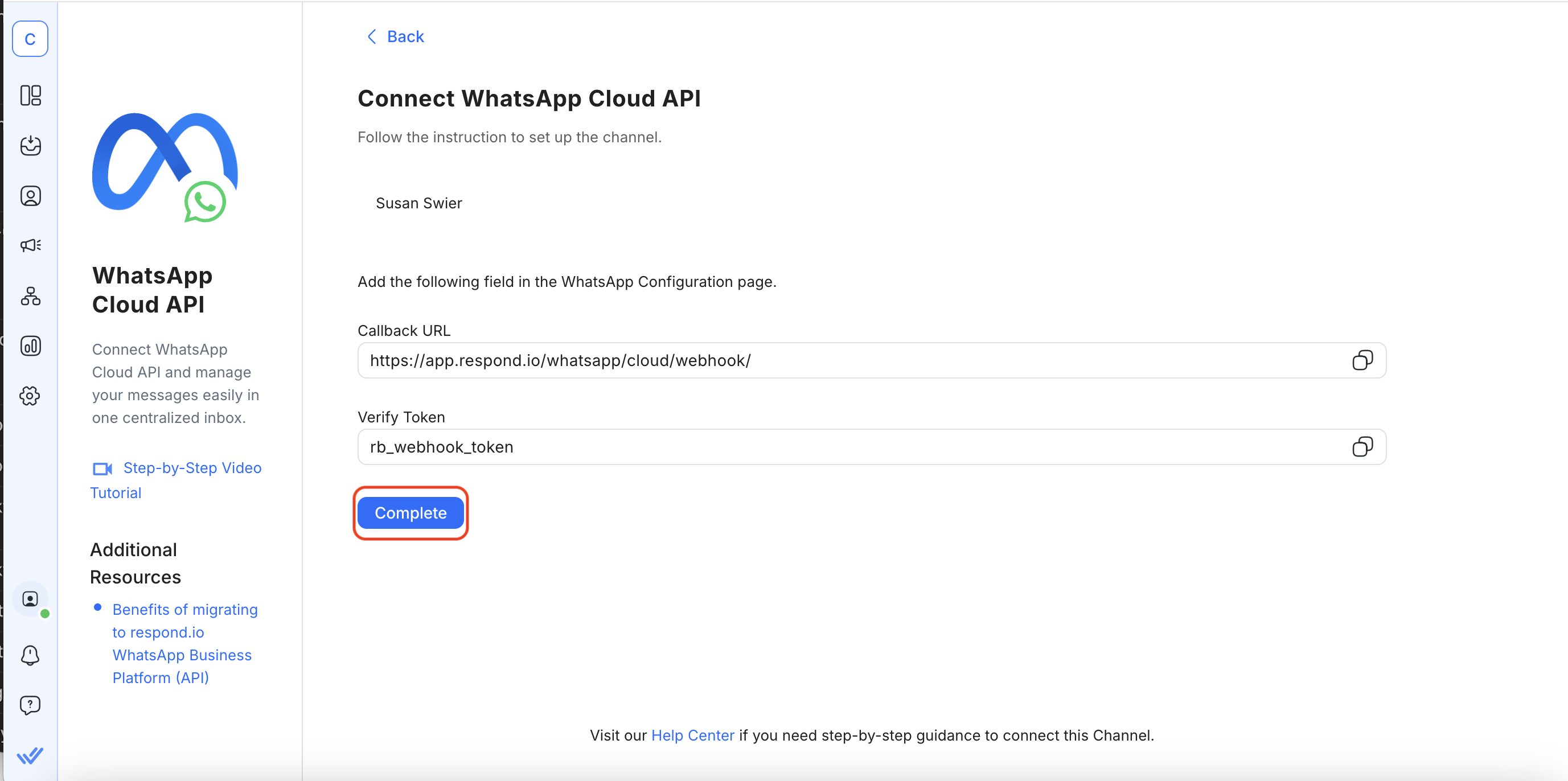Go back to respond.io and click Done. Just like that, you’ve successfully connected your WhatsApp Cloud API to respond.io!