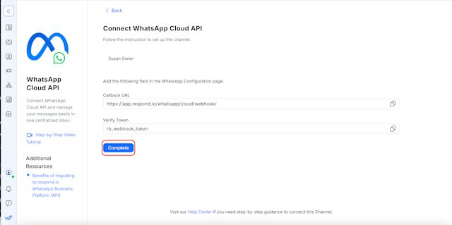 Go back to respond.io and click Done. Just like that, you’ve successfully connected your WhatsApp Cloud API to respond.io!