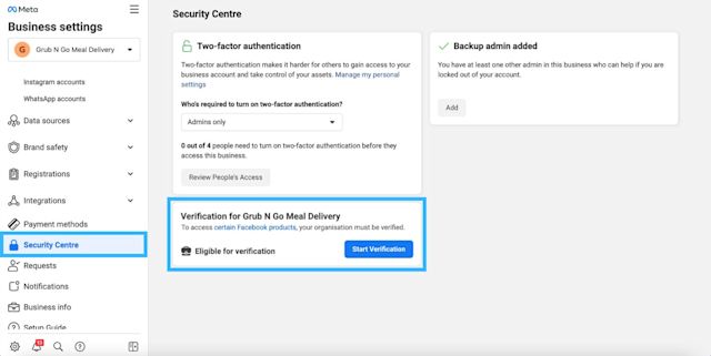 The first step for Meta Business verification or business verification on facebook is by navigating to the Security Centre of your Facebook Business Manager and click on Start Verification