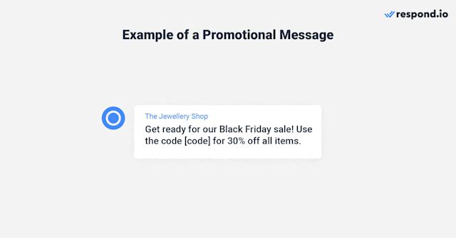 This is an image that shows an example of how businesses can send a promotional message to their customers. 