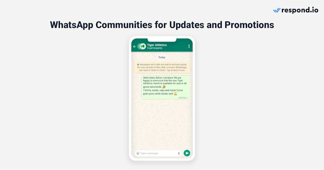 This image shows how to use communities on WhatsApp for updates and promotions. Small businesses that used to juggle between different WhatsApp groups for different customer segments now can bring them all together into one Community for more organized customer communication and admin cooperation.