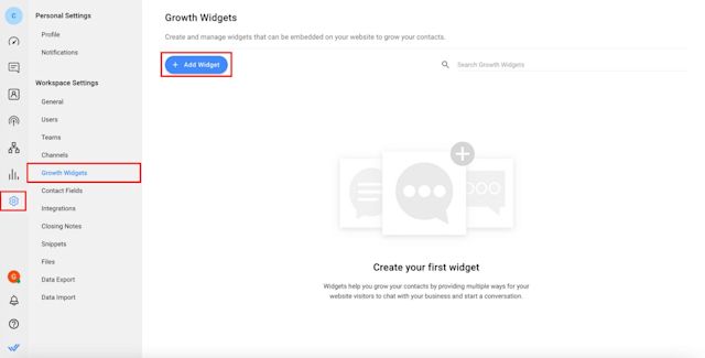 Go to Settings > Growth Widgets > Add Widget 