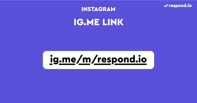 the ig.me link opens a 1:1 chat directly with your profile on Instagram