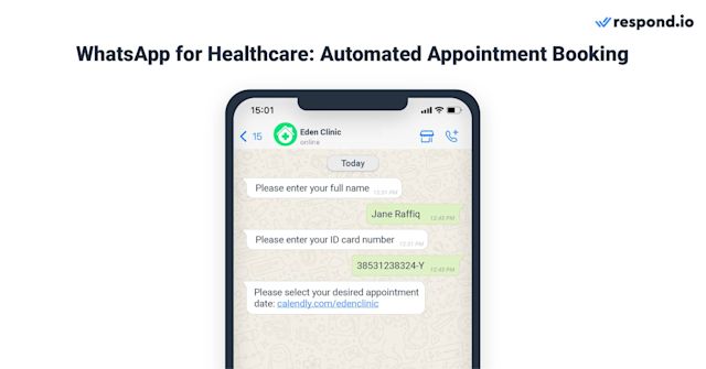 This image shows how to use WhatsApp in healthcare. One of the most effective ways to manage medical appointments is through calendar tools like Google Calendar or Calendly. You can integrate these with WhatsApp API via respond.io so they can be accessed during chats.