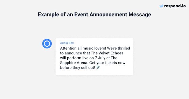 This is an image that shows an example of how businesses can send an event announcement message to their customers vis WhatsApp broadcast message template. 