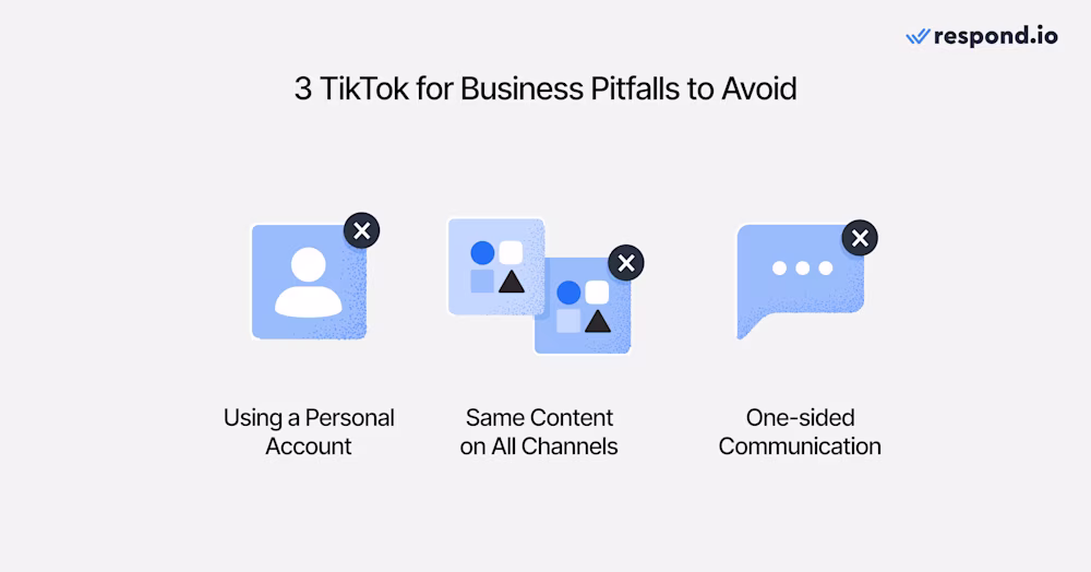 Image montrant 3 erreurs courantes de TikTok Business : utiliser un compte personnel, même contenu sur tous les canaux, communication unilatérale
