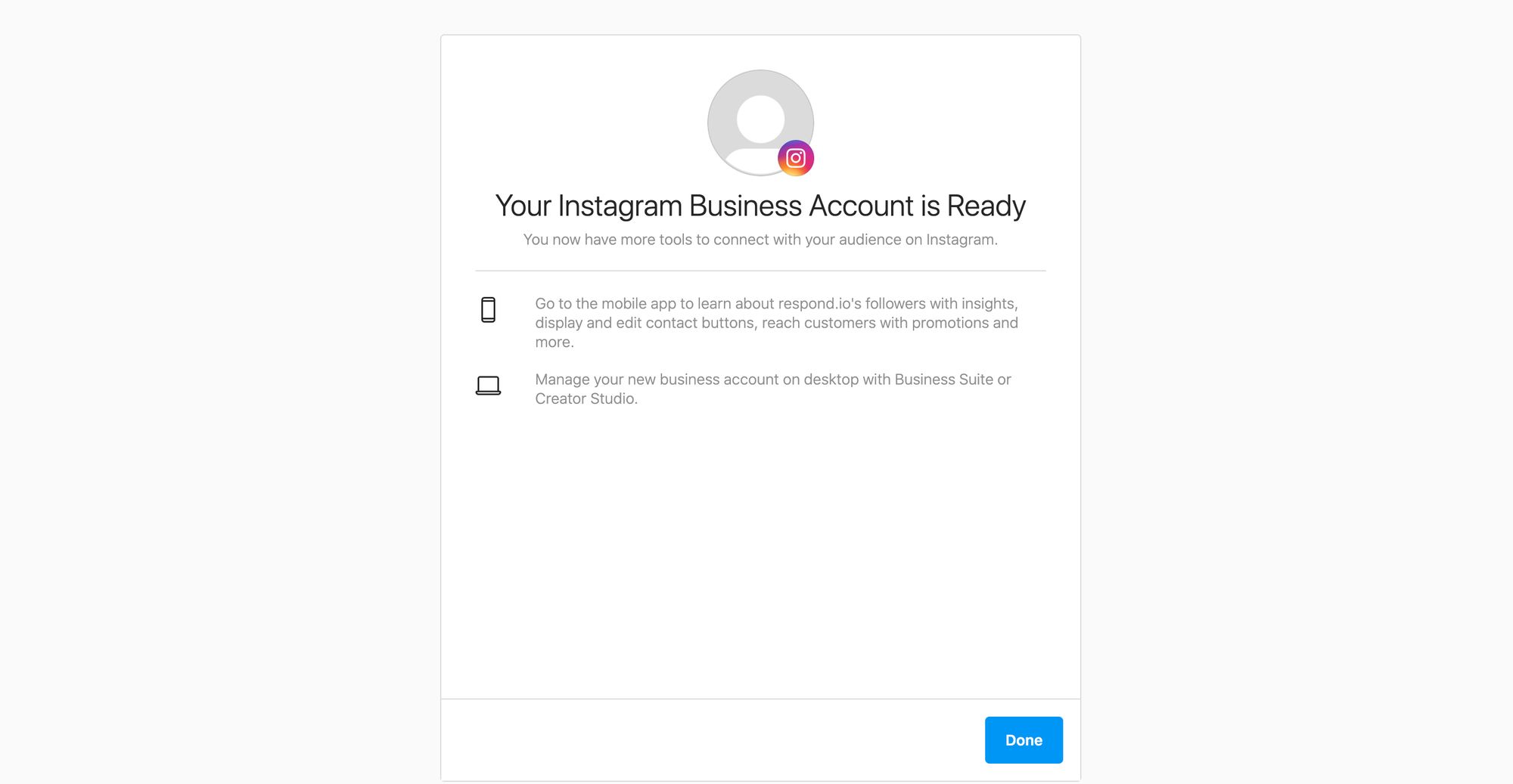 Fare clic su Fine. Ed ecco fatto, il tuo account aziendale Instagram è pronto. 