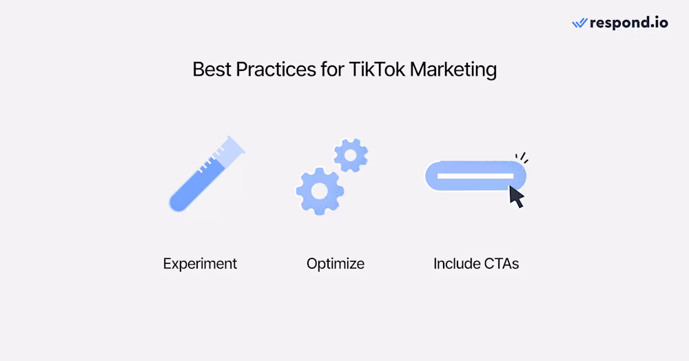 展示如何使用 TikTok 进行营销的最佳做法的图像：实验，优化，包含 CTAs