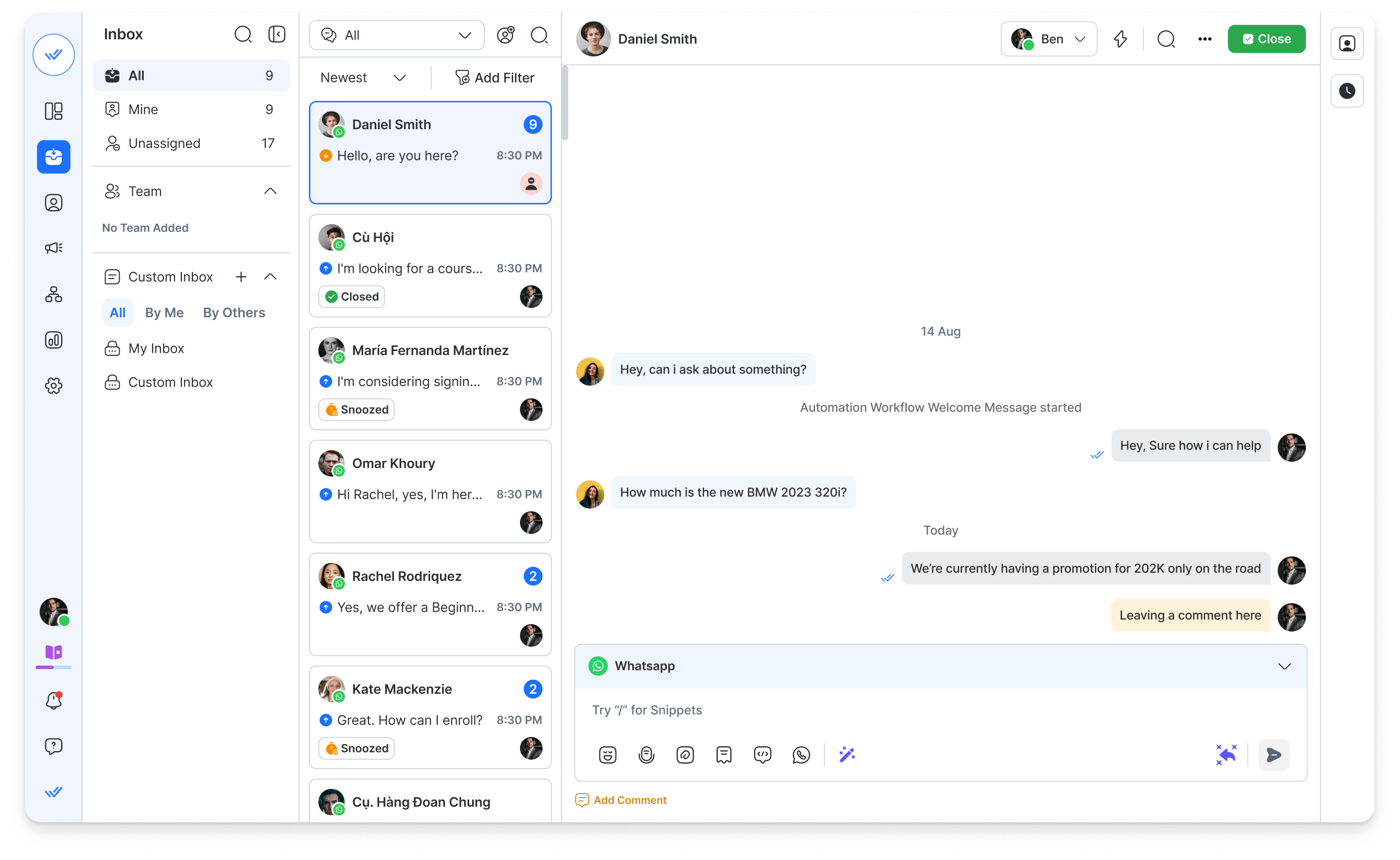 All WhatsApp conversations appear in one shared workspace with full context. Respond.io supports unlimited users and multiple channels, including Facebook Messenger, Instagram, TikTok and more, so conversations are never siloed or lost.