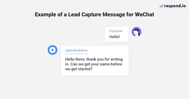 This is an image that shows an example of a lead capture message for wechat