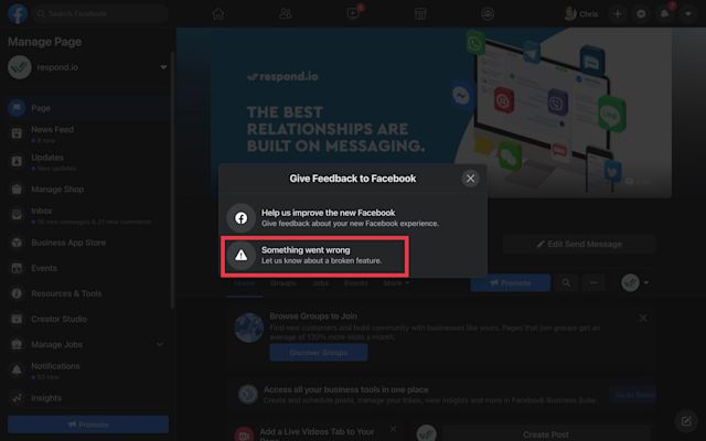 This is an image showing how you can contact Facebook support. For most users, the only way to get in touch with Facebook Help Team is through the Something Went Wrong contact form. Click Something went wrong.