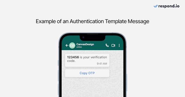 Example of an authentication WhatsApp Message Template