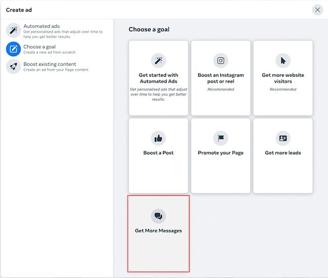This is a screenshot of step 1 of setting up Click to WhatsApp Ad. In Ads Manager, create a campaign with the Messages objective.  When choosing this objective, your call to action will become Send to WhatsApp.